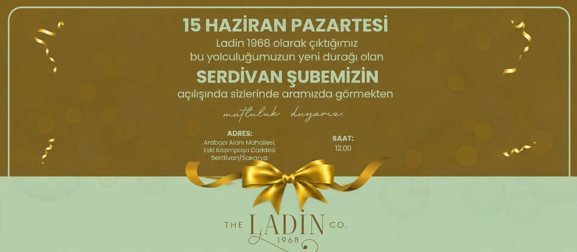 The Ladin 1968 İkinci Şubesini Hizmete Açıyor