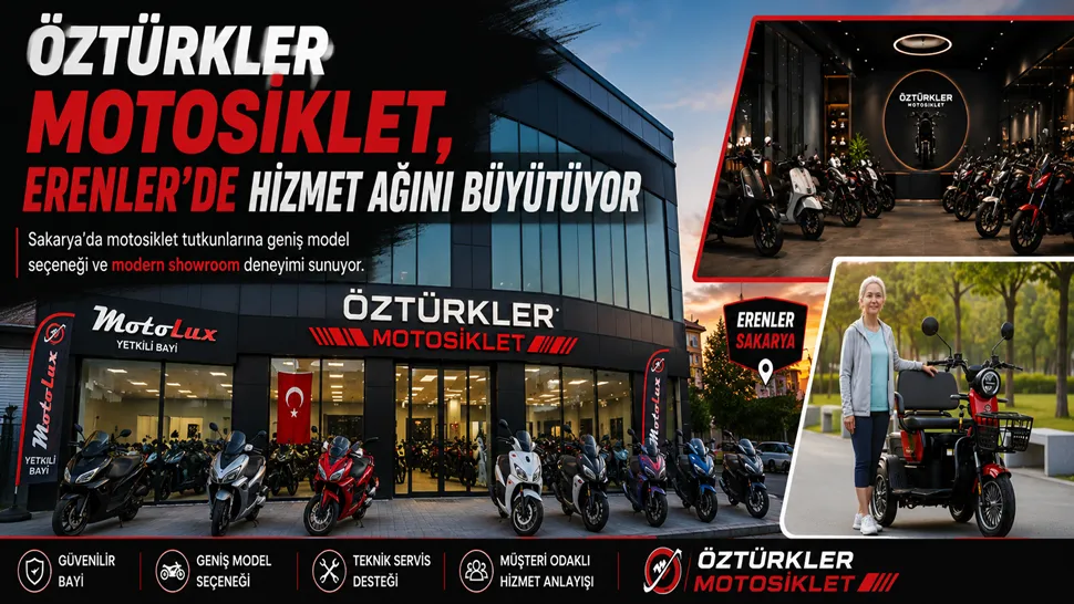 Öztürkler Motosiklet’ten Geniş Seçenek
