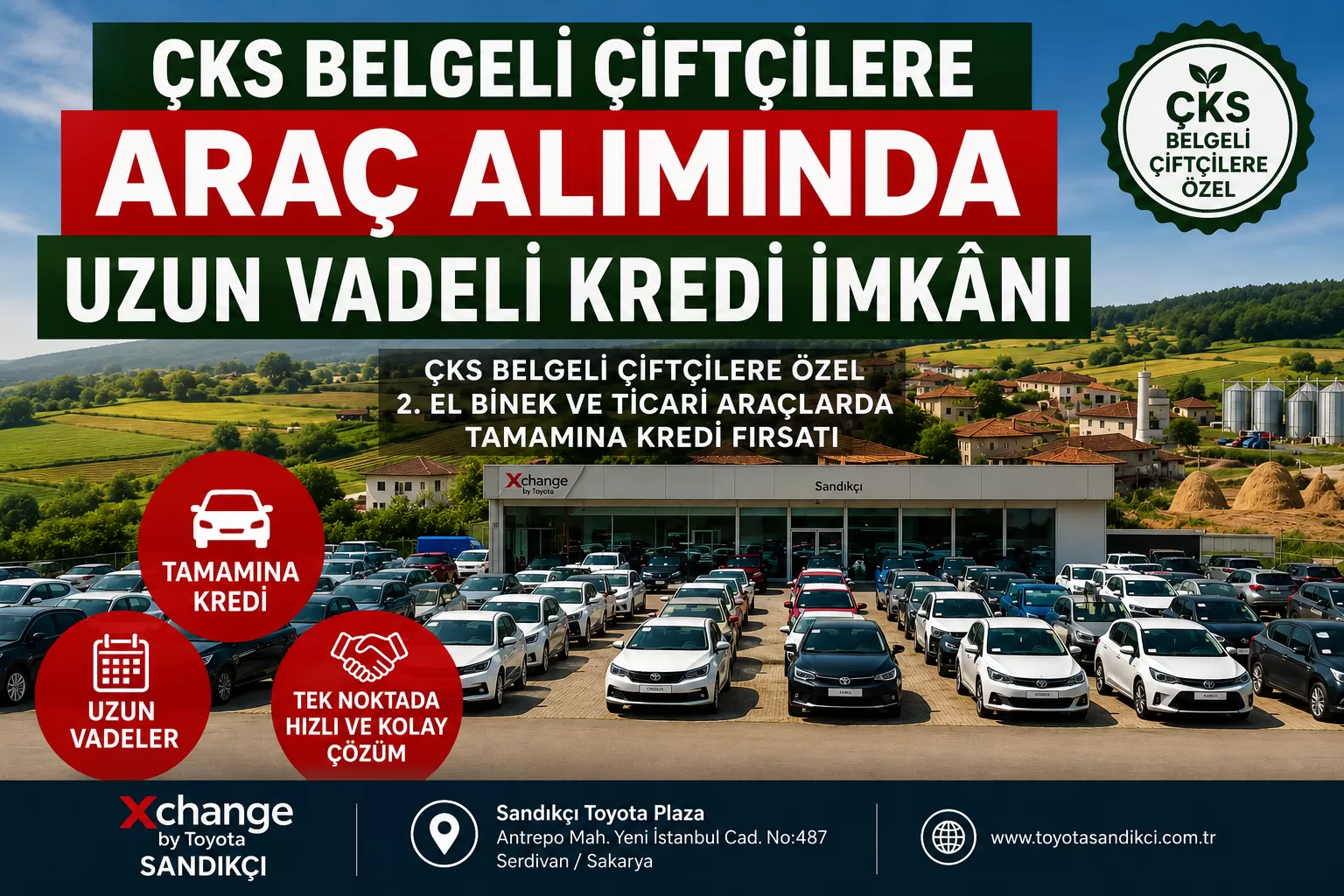 ÇKS Belgeli Çiftçilere İkinci El Araçta Kredi Fırsatı