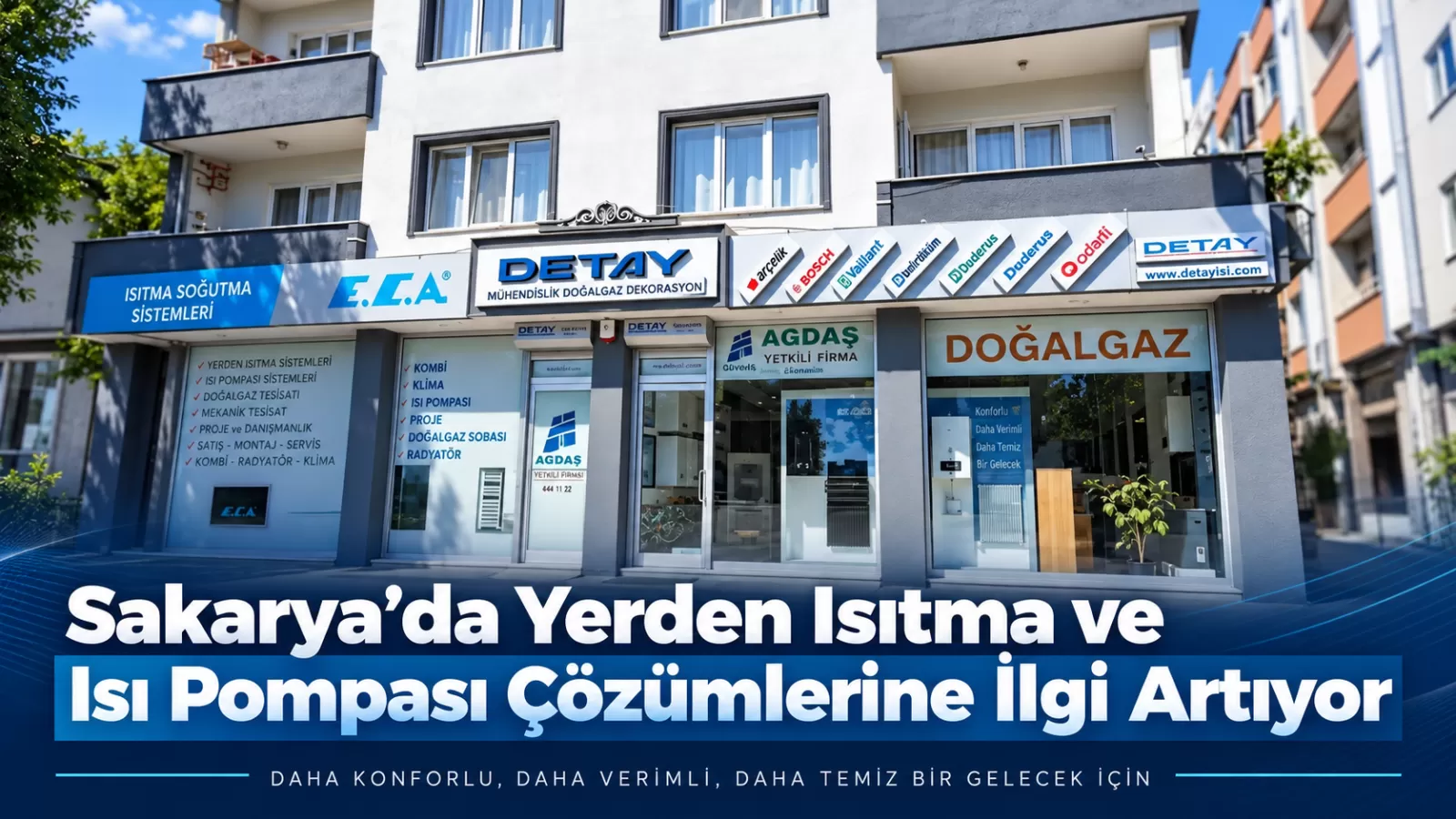 Sakarya’da Yerden Isıtma ve Isı Pompası Çözümlerine İlgi Artıyor