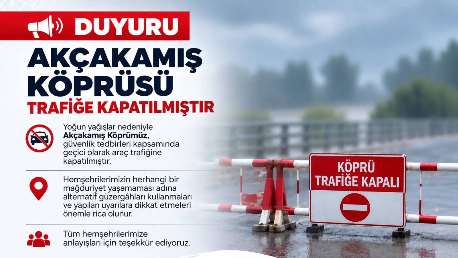 Akçakamış Köprüsü Geçici Olarak Trafiğe Kapatıldı