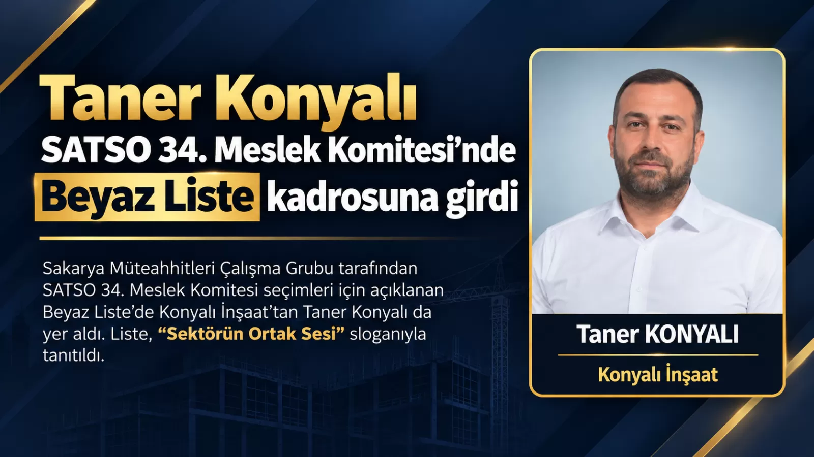 Taner Konyalı, SATSO 34. Meslek Komitesi için Beyaz Liste’de