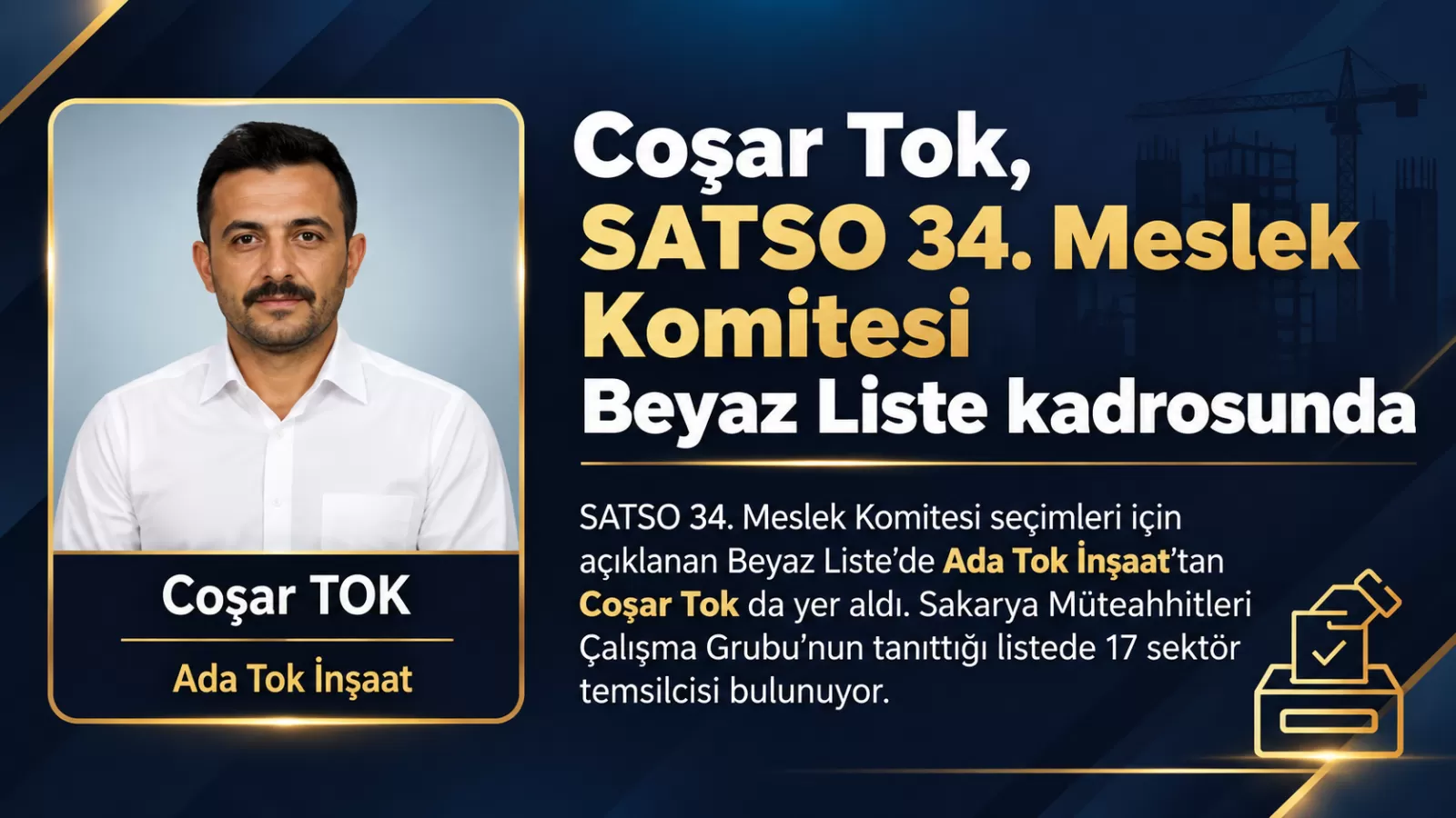 Coşar Tok, SATSO seçimlerinde Beyaz Liste’de