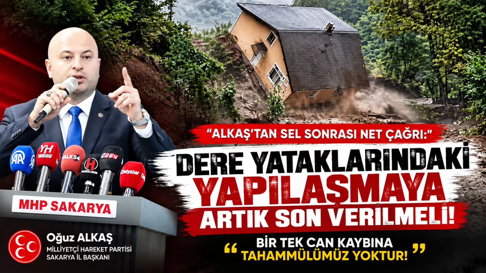 Alkaş Bugün can kaybı yok ama yarının garantisi yok