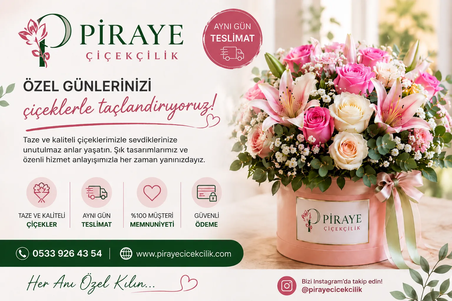 Sakarya'da Çiçek Siparişinin Güvenilir Adresi: Piraye Çiçekçilik