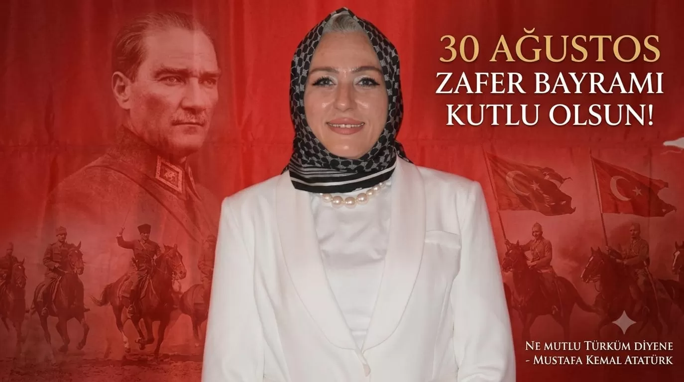 Aslı Çam’dan 30 Ağustos Zafer Bayramı mesajı