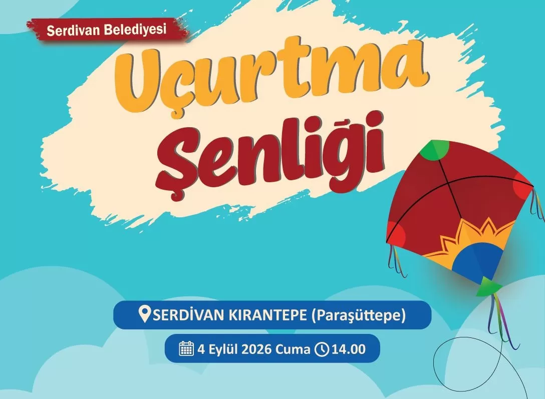 Serdivan’da Uçurtma Şenliği Coşkusu Başlıyor!