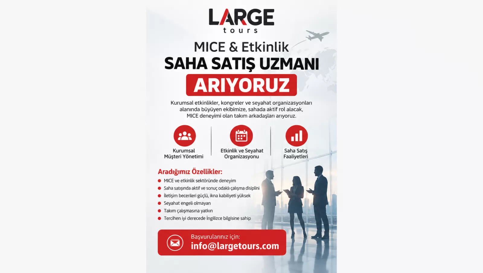 Large Tours ekibine saha satış uzmanı arıyor