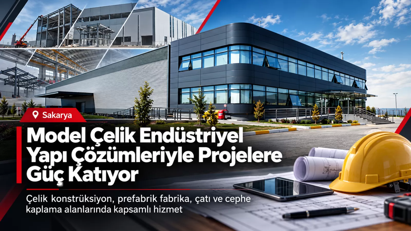 Model Çelik Endüstriyel Yapı Çözümleriyle Projelere Güç Katıyor