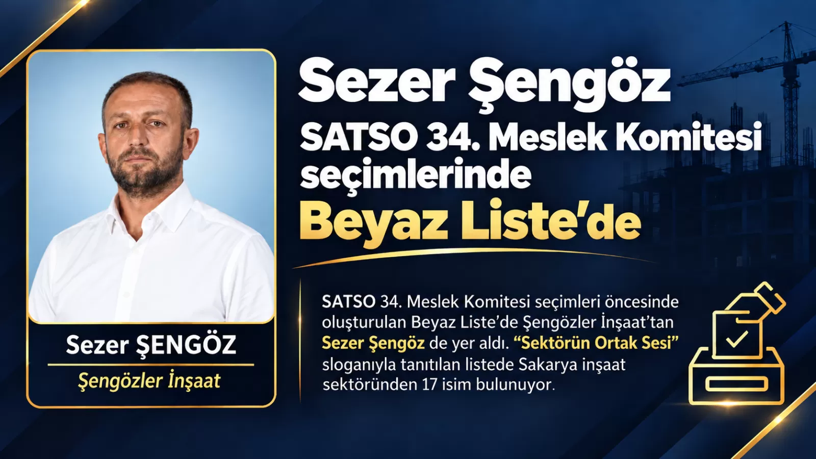 Sezer Şengöz, Beyaz Liste’de yerini aldı