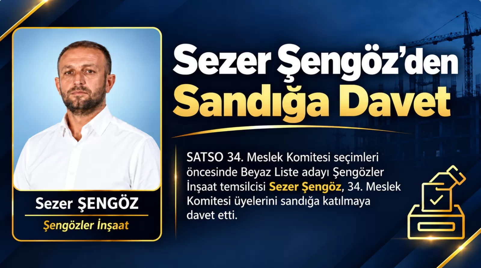Sezer Şengöz’den Sandığa Davet