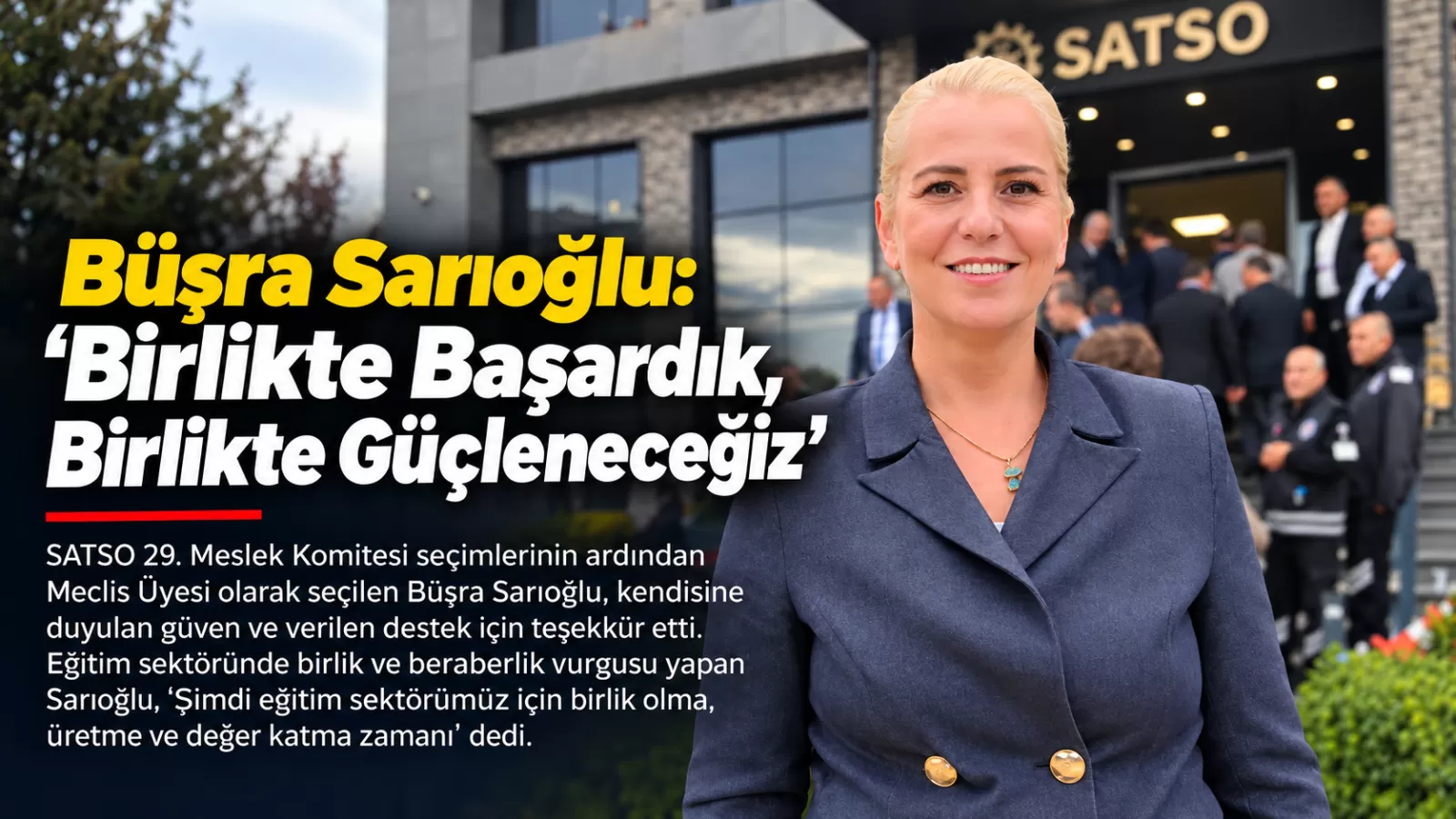 Büşra Sarıoğlu: “Birlikte Başardık, Birlikte Güçleneceğiz”